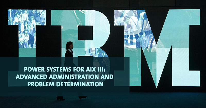 AIX III Advanced Administration
